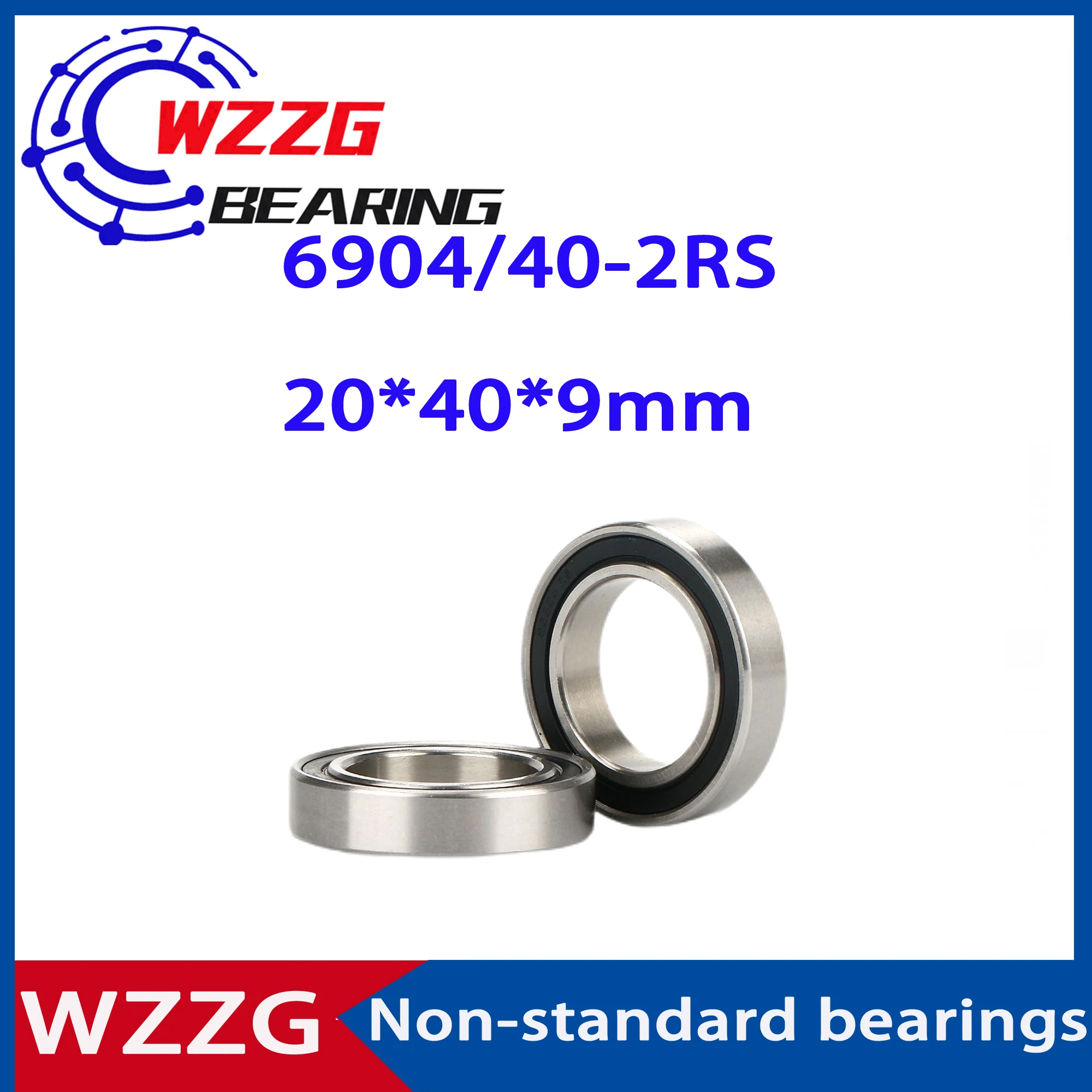 WZZG 6904 High Quality Non-Standard Bearings 6904/19.05-2RS 19.05*37*9mm 6904/21.5-2RS 21.5*37*9mm 6904/40-2RS 20*40*9mm