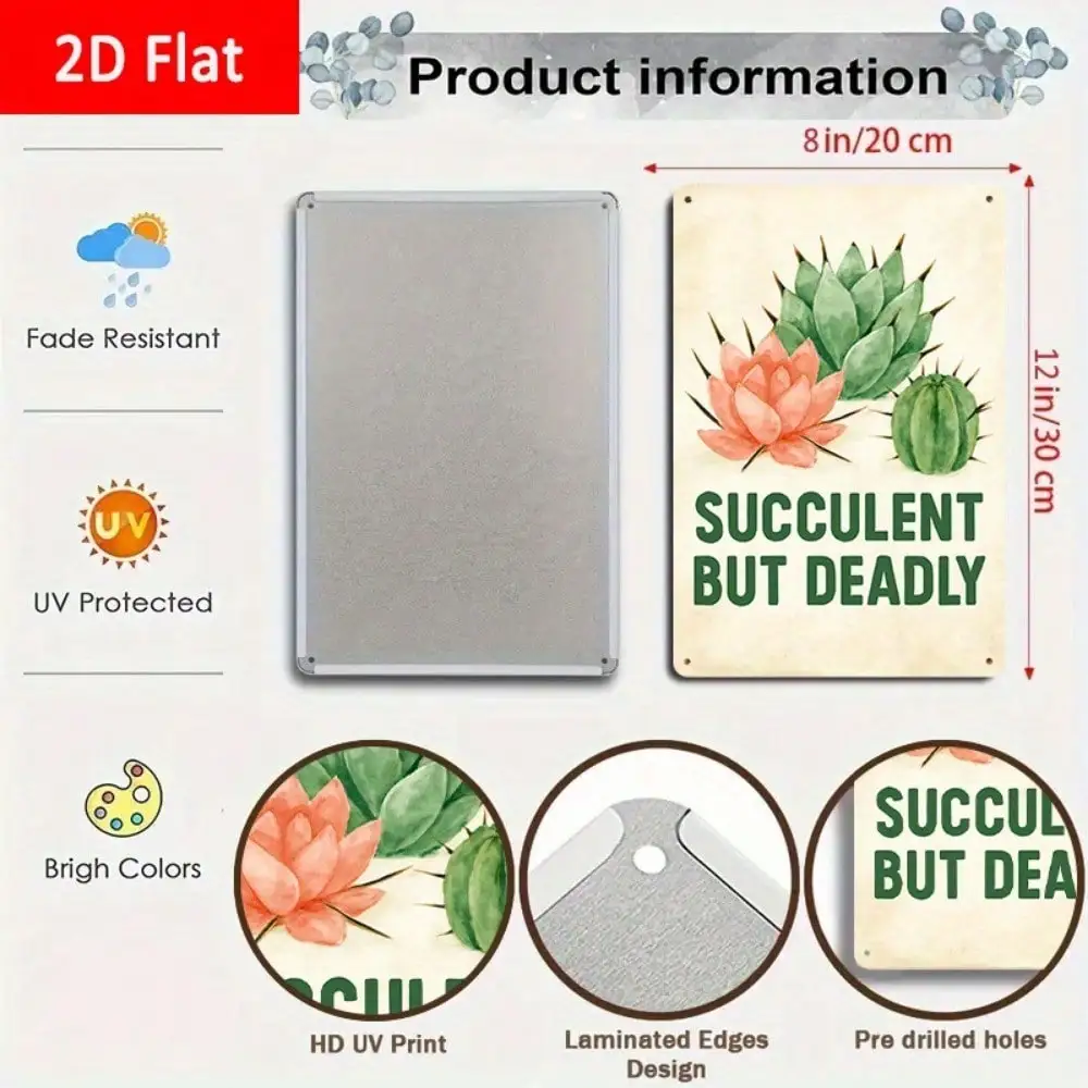 1PC "Succulent But Deadly" Cactus Tin Sign - 2D Flat Decor For Bedroom & Succulent Spaces, Quirky Gift, 8x12in/20x30cm