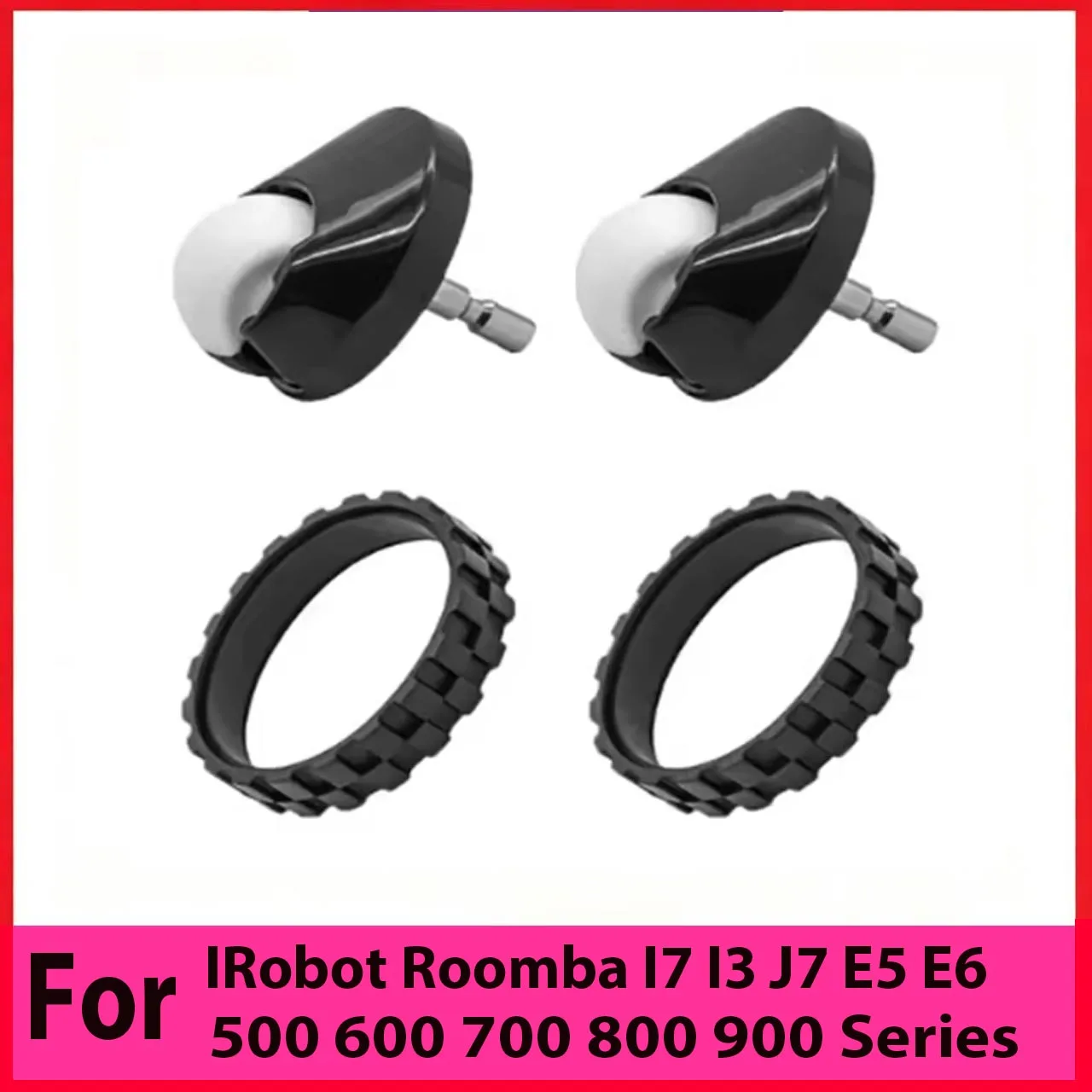 For IRobot Roomba I7 I3 J7 E5 E6 500 600 700 800 900 Series Anti-Slip Accessories Replacement Front Wheel and TiresSkin