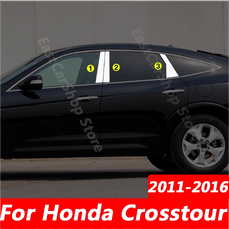 

For Honda Crosstour 2011-2016 Auto Exterior Stainless Steel Car Door Window Column BC Chrome Pillar Post Cover Accessories