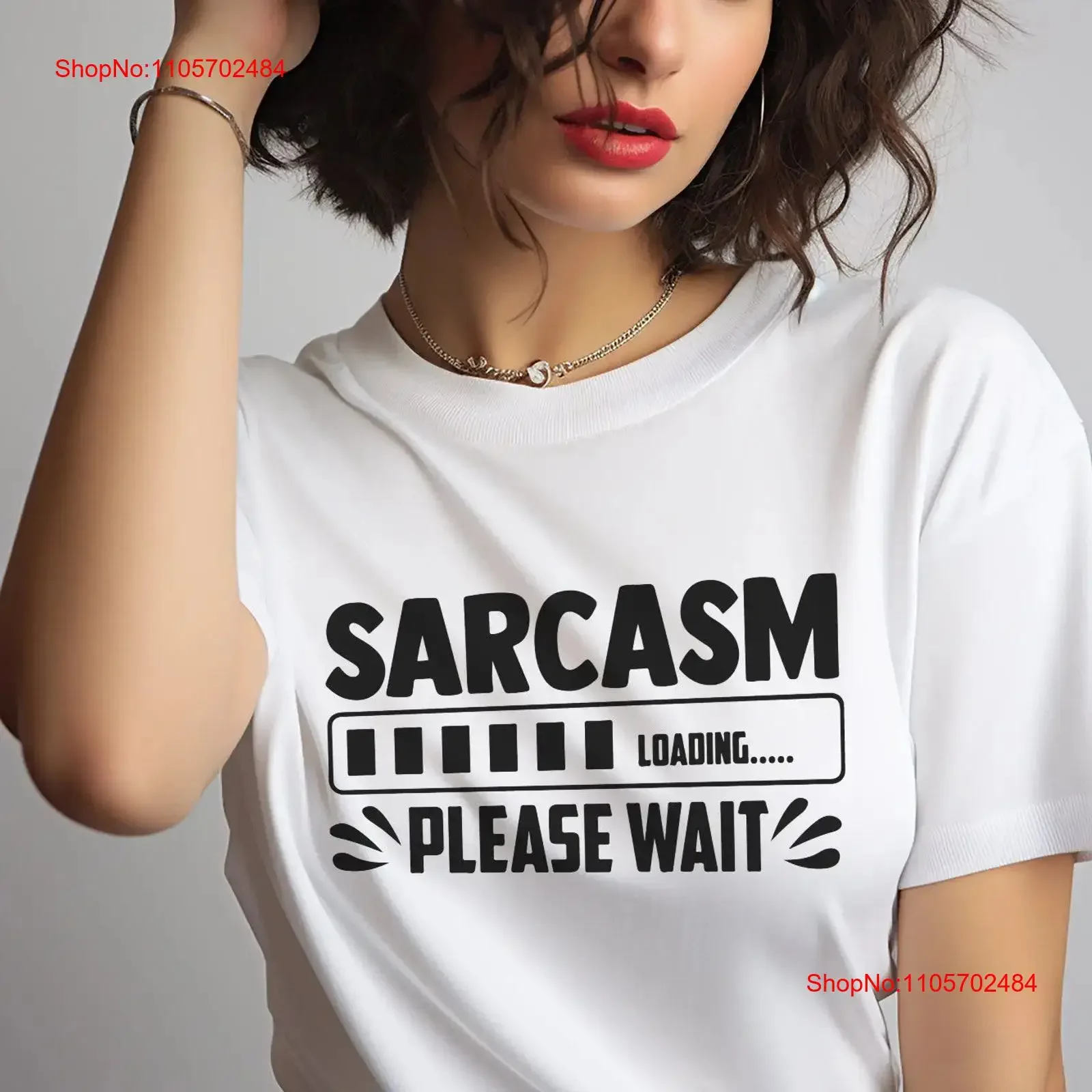 Sarcasm T Shirt Please Wait Loading vintage Washed Stretched streetwear Unisex fashion Versatile Comfortable Breathable Stylish
