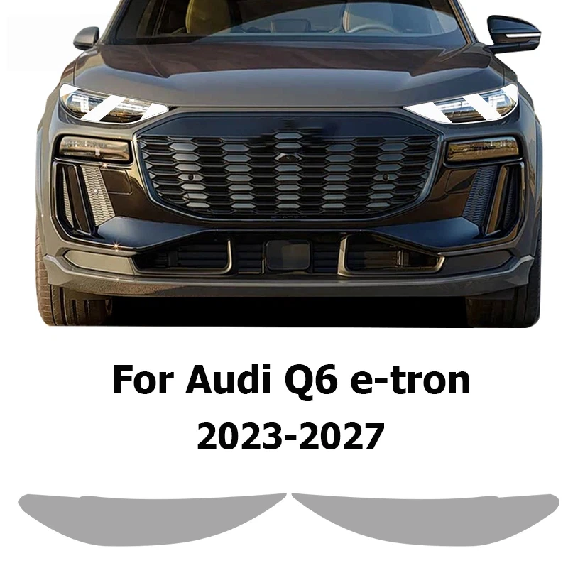 

For Audi Q6 E-tron 2023-2027 Smoke Black Car Headlight Protective Film TPU Anti-Scratch Stickers Vinyl Wrap Kit Accessories PPF
