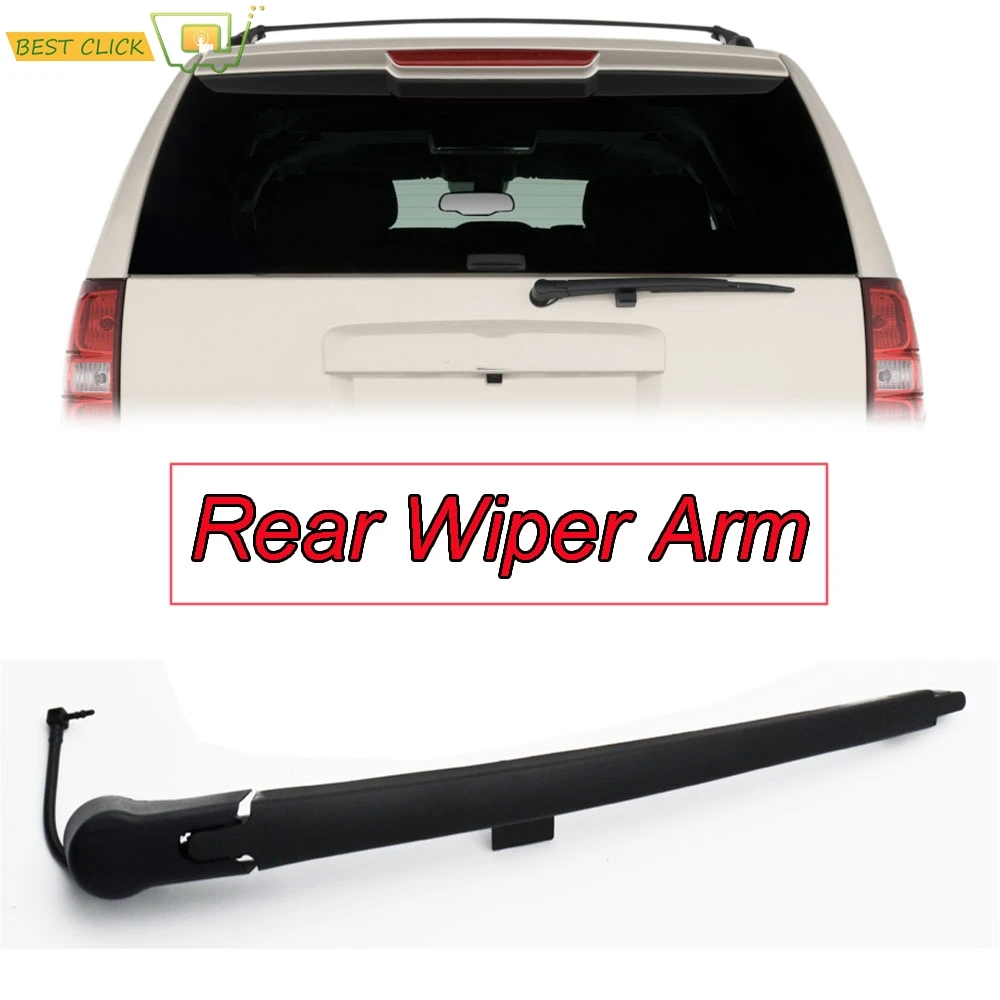 Rear Window Windscreen Wiper Arm For Escalade ESV EXT For GMC Yukon MK3 XL MK10 2007 2008 2009 2010 2011 2012 2013 2014