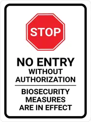 STOP: No Entry Biosecurity Measures Are In Effect Portrait - Wall Sign Facility Signs Warning Caution Metal Tin Sign, 12X16 in