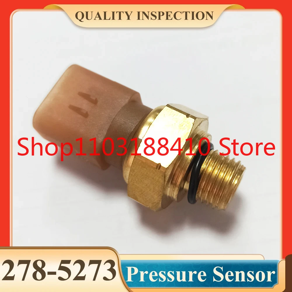 

E320D Oil Pressure Sensor 2785273 278-5273 for E320D C6.4 Pressure Sensor Switch 274-6720 2746720