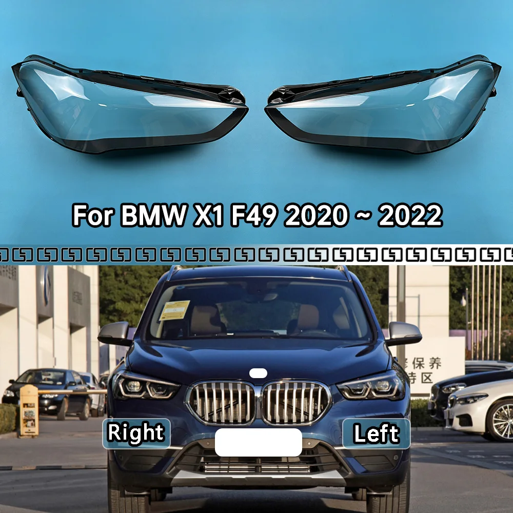 

For BMW X1 F49 2020 2021 2022 Headlight Cover Transparent Headlamp Shell Plexiglass Replace Original Lampshade