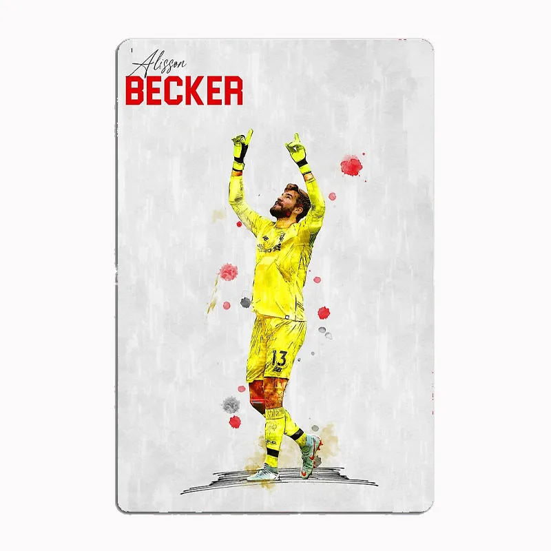 Alisson Becker Goalkeeper Poster Football Player Retro Metal Sign Club Indoor Room Decor Custom Tin Home Wall Decor