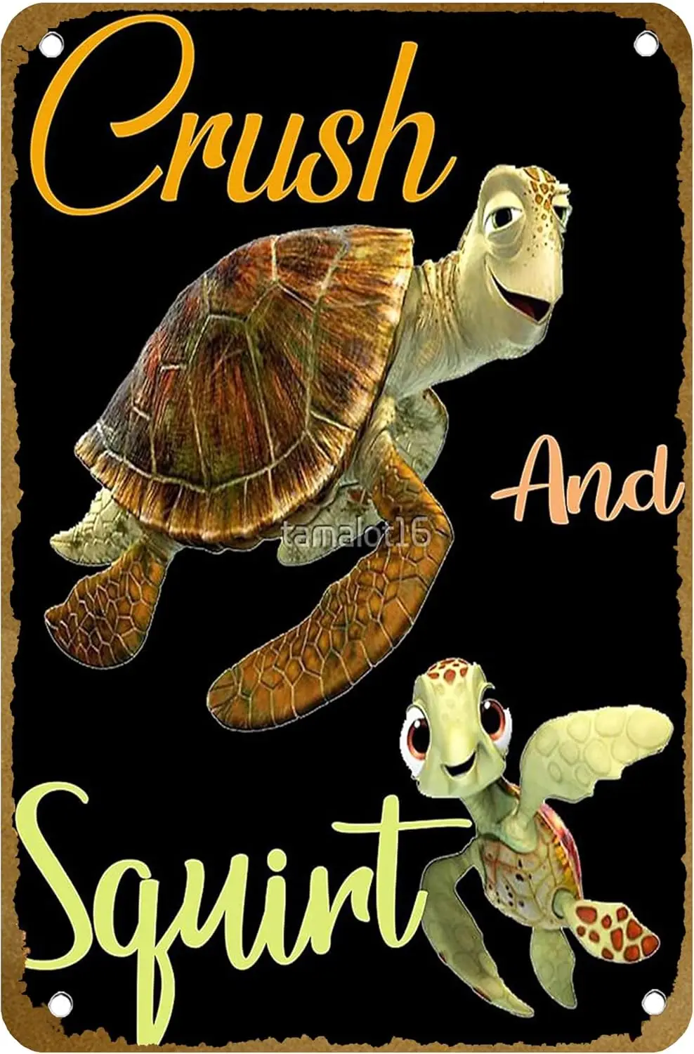 Crush and Squirt Finding nemo, Crush and Squirt Shirt, Squirt Handshake Poster Vintage Metal Tin sign Logo Family Club Bar  sign