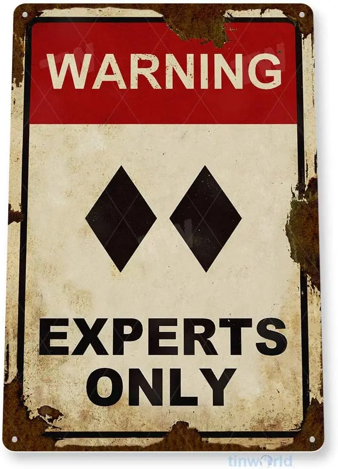 Tinworld Tin Sign Caution Experts Only Rustic Black Double Diamond Ski Metal Decor Lodge Lift Skiing Resort Slopes A333