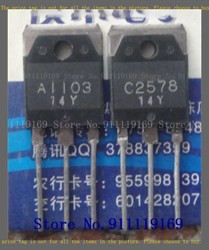 

2pcs/lot=a pair 2SA1103 2SC2578 TO-3P