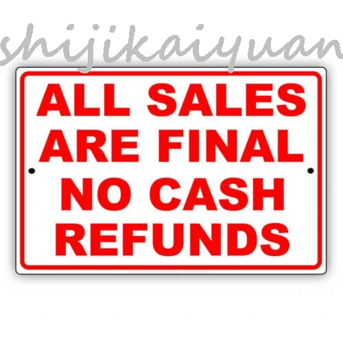 1 pack All Sales are final, No Cash Refunds,  Metal  Sign 8 x 12, Outdoor UV