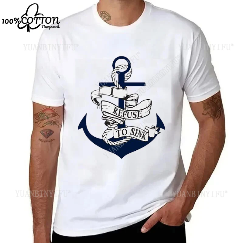

Футболка Refuse To Sink, подарочная футболка с принтом морской лодки и якоря, хлопковая футболка для унисекс, модная свободная удобная футболка