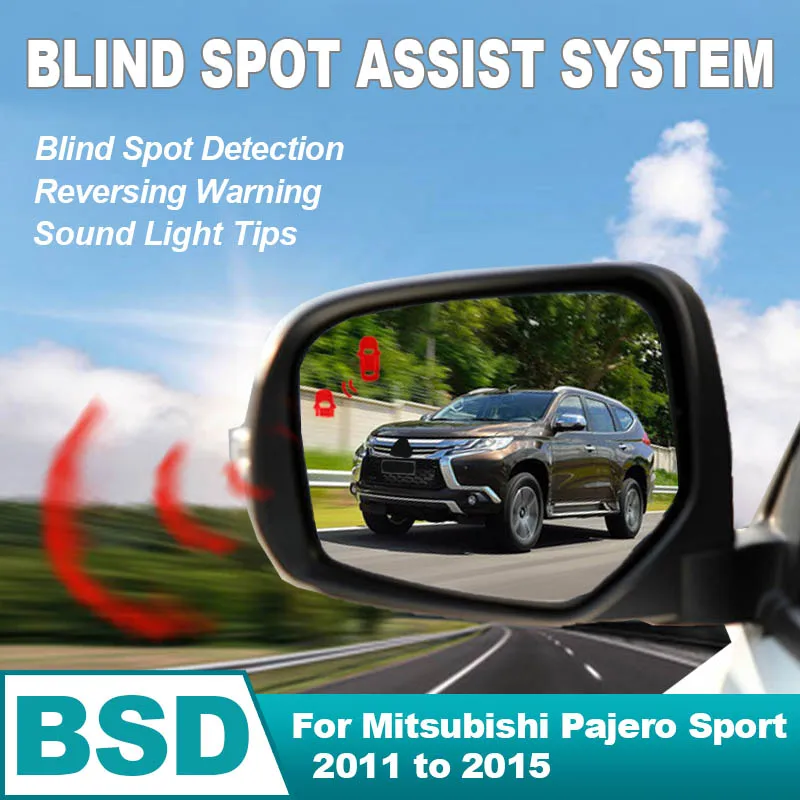 

Автомобильное зеркало заднего вида BSD BSM BSA, система обнаружения слепых зон с датчиком для Mitsubishi Pajero Sport от 2011 до 2015