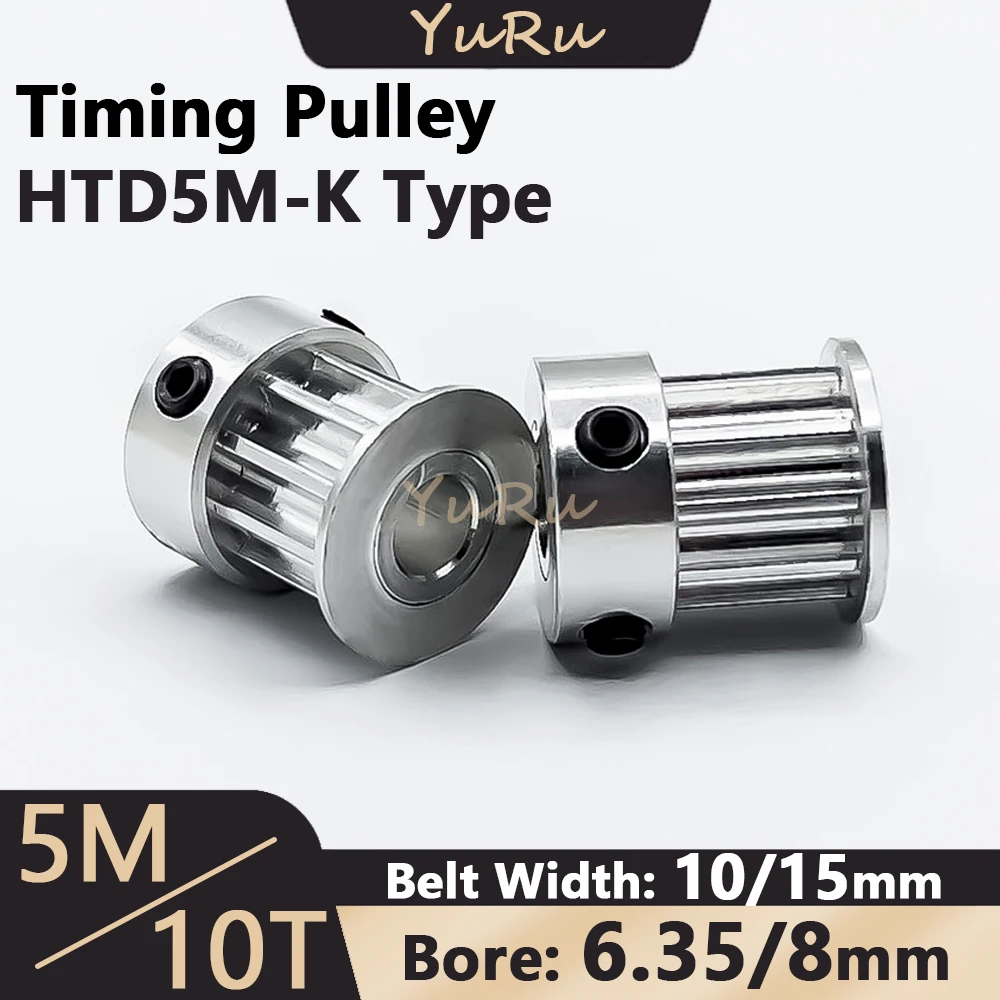 

1/5/10PCS HTD5M 10Teeth Timing Pulley Bore 6.35/8mm Belt Width 10/15mm K-Type 10T 5M Wheel Synchronous HTD-5M 3D Printer Parts