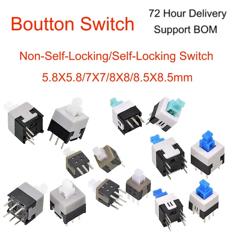 Non-Self-Locking Switch / Self-Locking Switch 5.8x5.8 7x7 8x8 8.5X8.5MM Push Tactile Power Micro Switch 6-Pin Button Switch