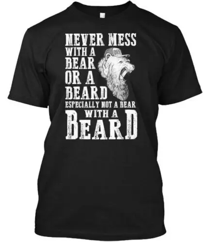 Never Mess A Bear With Beard T-Shirt Made in the USA Size S to 5XL