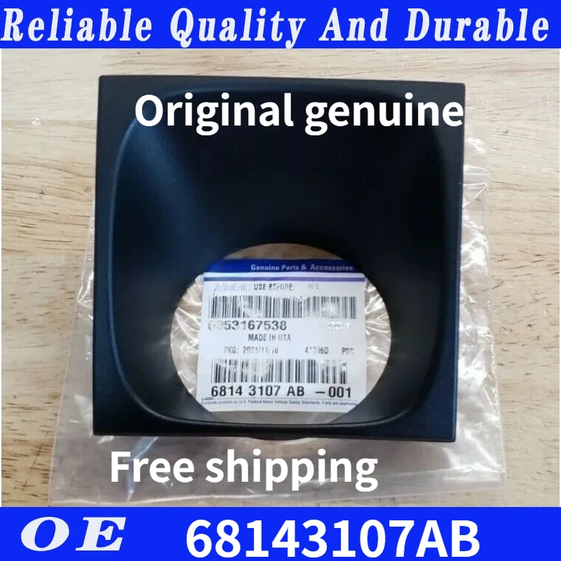 

Original genuine For 14-15 JEEP GRAND CHEROKEE ADAPTIVE CRUISE CONTROL BEZEL 68143107AB 68143108AB