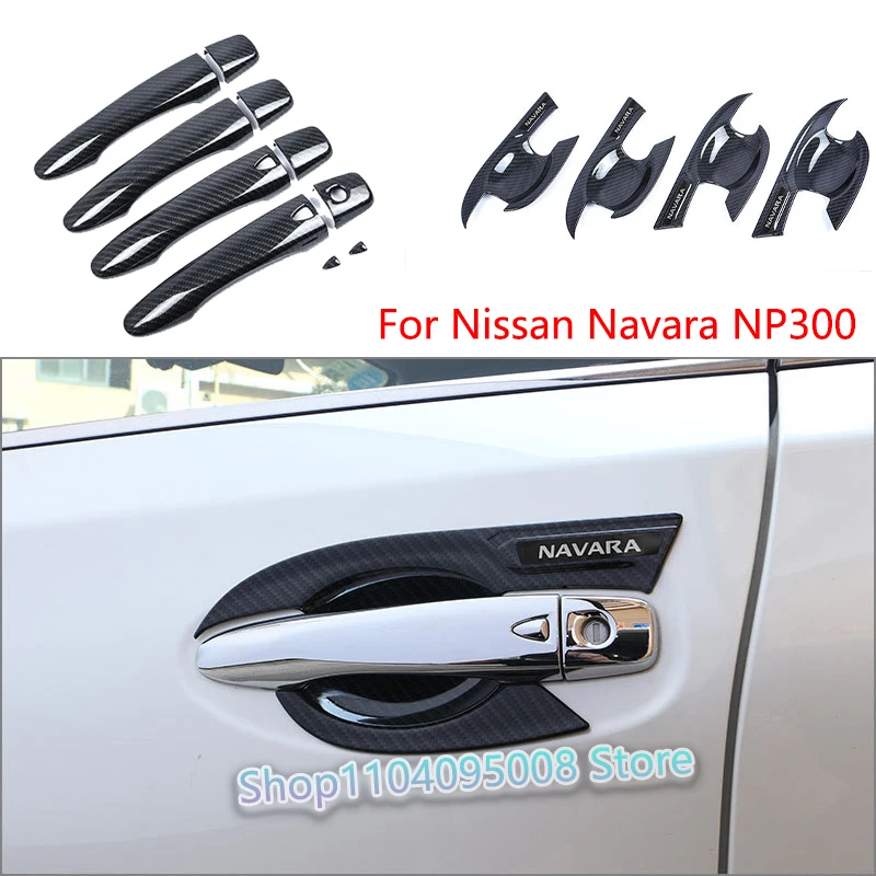 

For Nissan Navara NP300 2015-2020 ABS Carbon Fibre Car Side Door Handle Bowl Covers Trim Car Accessory Glossy Black