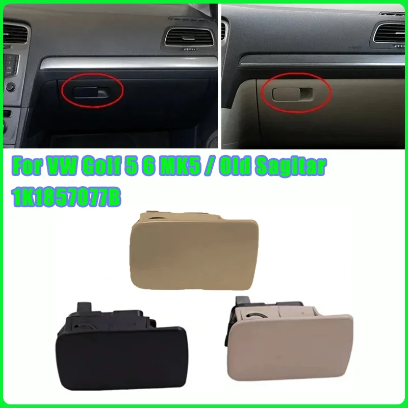 202111242 Glove Box Right Lid Latch Storage Handle Trim Cover Switch For VW Golf 5 6 MK5 / Old Sagitar 1K1857077B Accessories