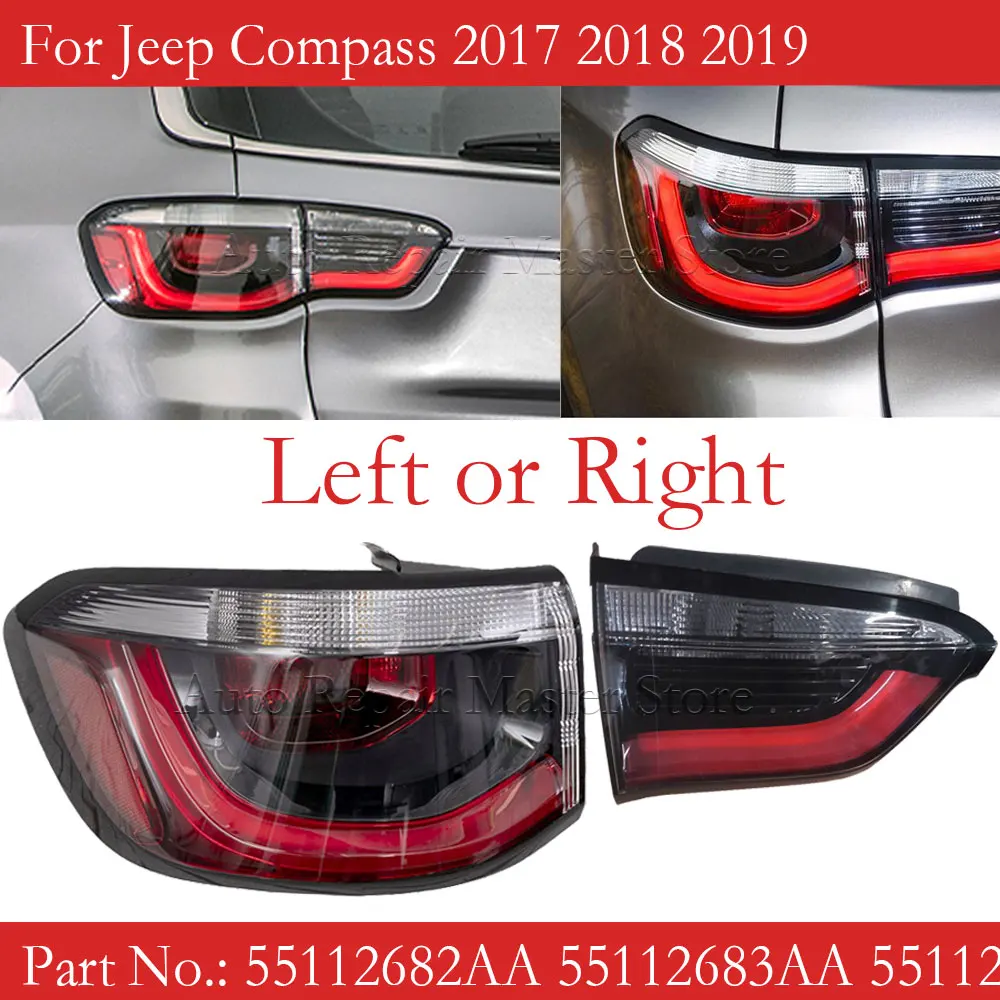 سيارة الخلفية الذيل ضوء بدوره مصباح إشارة الخلفية الذيل مصباح ل جيب البوصلة 2017 2018 2019 55112682AA 55112683AA 55112684AA 55112685AA