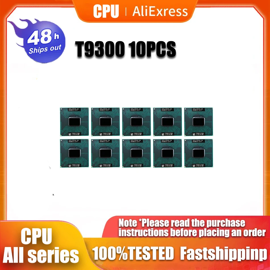 10PCS T9300 CPU 6M Cache/2.5GHz/800/Dual-Core Socket 479Laptop processor for GM45 PM45