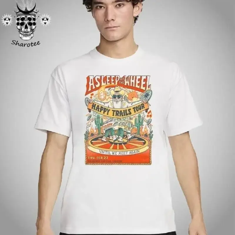 Asleep At The Wheel Happy Trails Tour Bilheimer Capitol Theatre Clearwater T shirt
