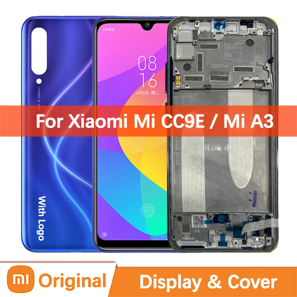 

6.09"Original AMOLED Display For Xiaomi CC9E Screen Touch Panel Screen Digitizer Replacement Mi A3 Assembly M1906F9S Back Cover