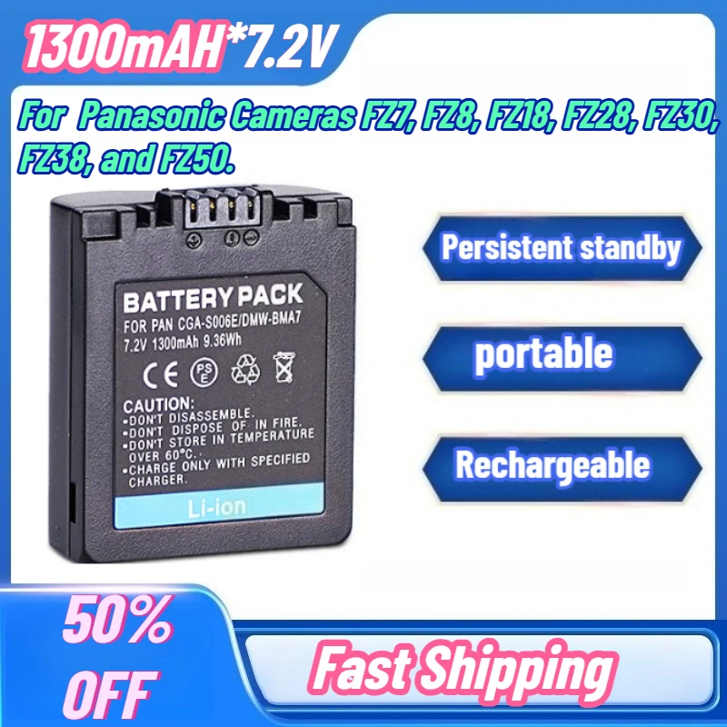 

High-Capacity The CGA-S006E Battery for Panasonic Cameras FZ7, FZ8, FZ18, FZ28, FZ30, FZ38, and FZ50.