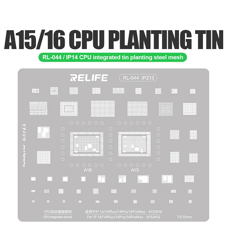RELIFE RL-044 BGA Reballing Stencils CPU ที่ครอบคลุมชั้นกลาง Ball ปลูกตาข่ายสำหรับ14 Series A15 A16ซ่อมชิป
