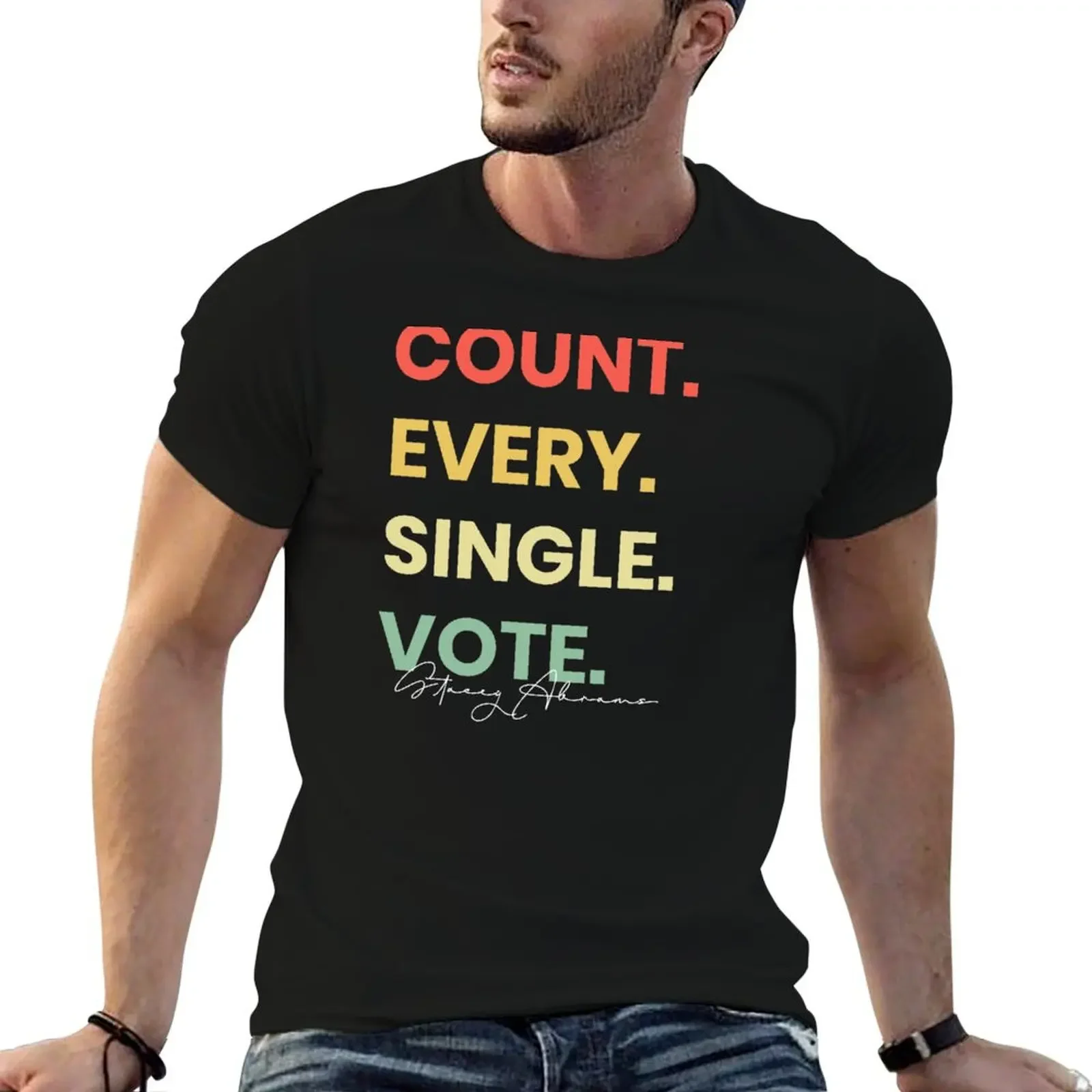 Stacey Abrams Count Every Single Vote T-Shirt plus sizes anime clothes oversized Short sleeve tee t shirt for men