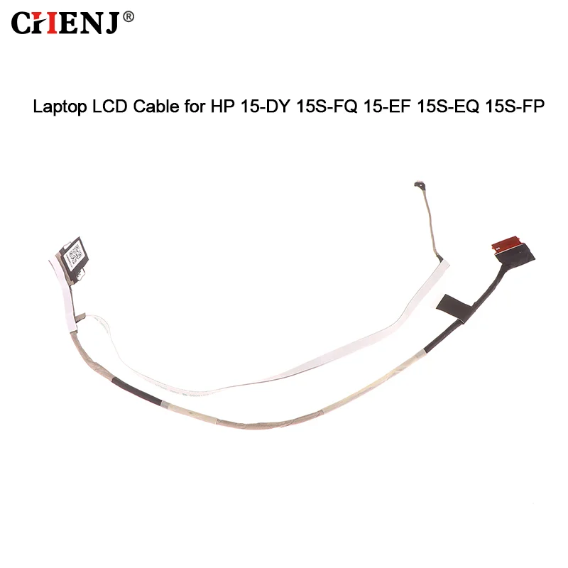 New Laptop LCD Cable For HP 15-DY 15S-FQ 15-EF 15S-EQ 15S-FP TPN-Q222 Q230 30PIN DD00P5LC201 Screen Cable