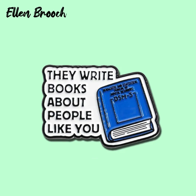 They Write Books About People Like You Enamel Pin Cartoon Literary Writer Creative Brooches Lapel Badge for Gift Wholesale