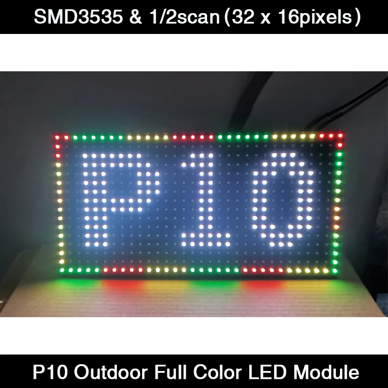 P10 Outdoor Full Color LED Screen Panel Module, Size 320*160mm 1/2scan RGB SMD3535, 32 X 16 Pixels