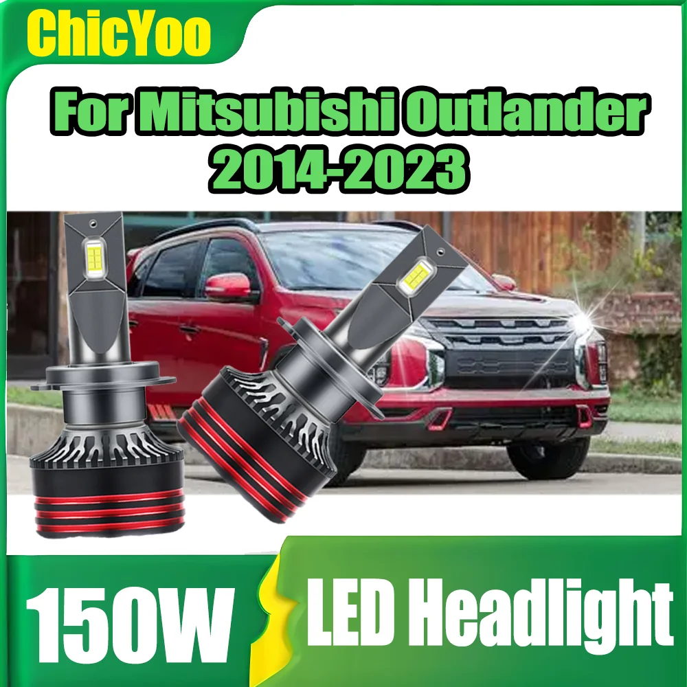 

2PCS 150W 30000LM Car Headlights 6000K White 12V 24V For Mitsubishi Outlander 2014 2015 2016 2017 2018 2019 2020 2021 2022 2023
