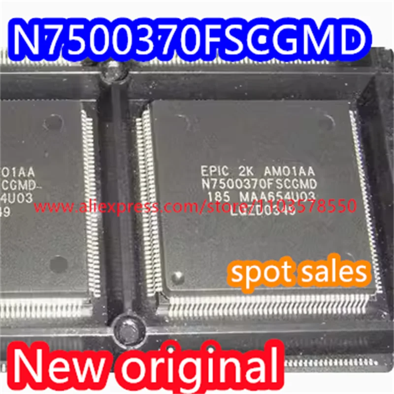 

1PCS Brand new original N7500370FSCGMD N7500370 packaged QFP-160 automotive motherboard chip integrated circuit IC