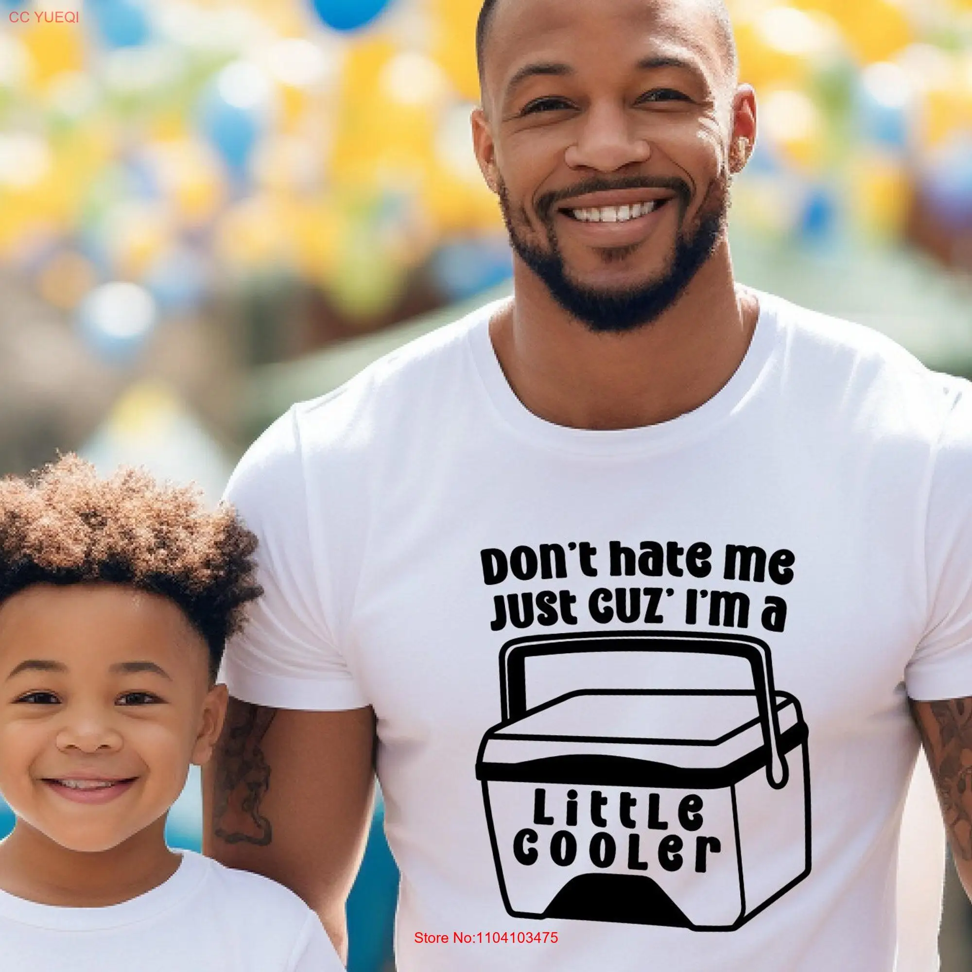 Don't Hate Me Just Cuz' I'm a Little Cooler T Shirt Happy father's day For Friend dad Best Funny Papa