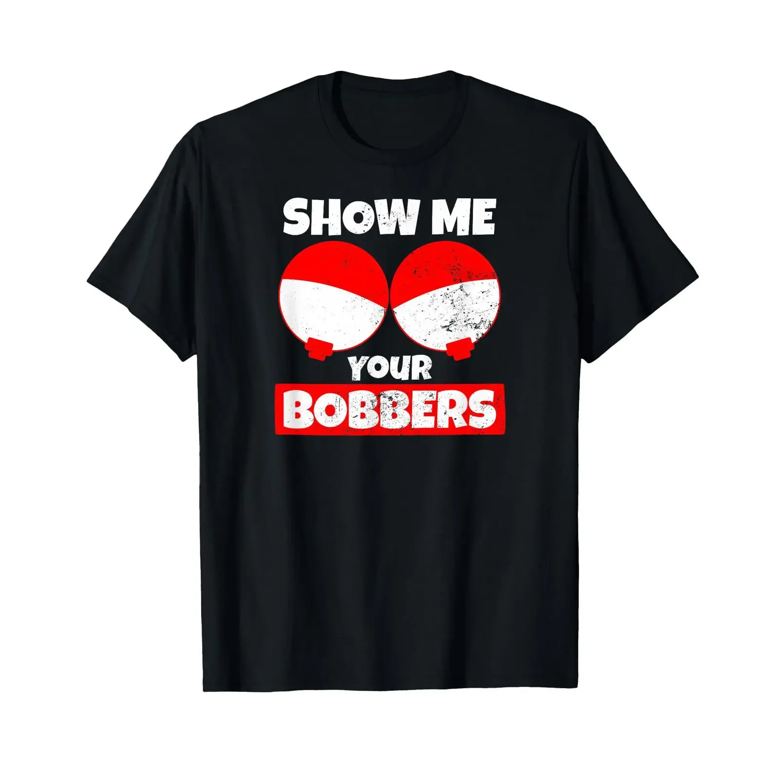 Bobber Design Show Me Your Bobbers T Shirt vintage Washed Comfortable designer clothes Unisex Top For Everyday Wear Soft
