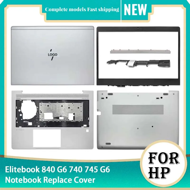 

Новинка для HP EliteBook 840 G6 740 745 G6, задняя крышка ЖК-дисплея, передняя панель, упор для рук, верхняя нижняя нижняя часть корпуса, крышка корпуса ноутбука, тачпад