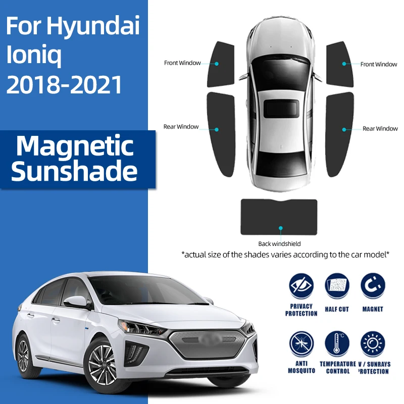 

For Hyundai IONIQ 2016-2022 Magnetic Car Sunshade Visor Front Windshield Frame Curtain Rear Side Baby Window Sun Shade Shield