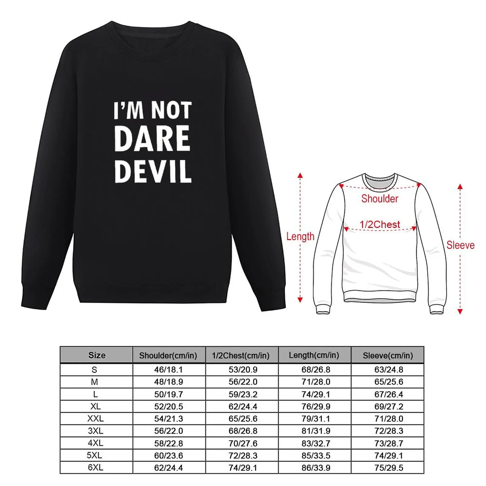 I'm Not Daredevil Sweatshirt men wear mens clothes men's sweat-shirt set sports sweatshirt man