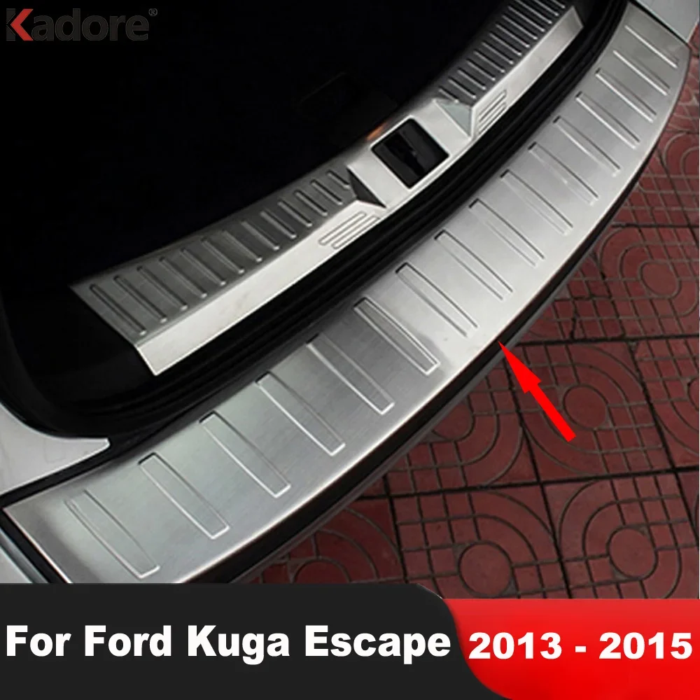 

Rear Tunk Bumper Cover Trim For Ford Kuga 2013 2014 2015 Stainless Steel Car Tailgate Door Sill Plate Guard Pad Accessories