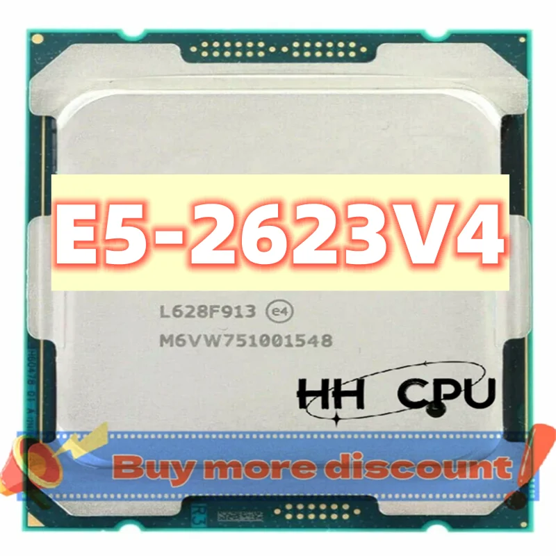 E5-2623V4 Xeon E5 2623V4 2.60GHZ 4-Core 10MB SmartCache E5 2623 V4 FCLGA2011-3 TPD 85W E5-2623 V4