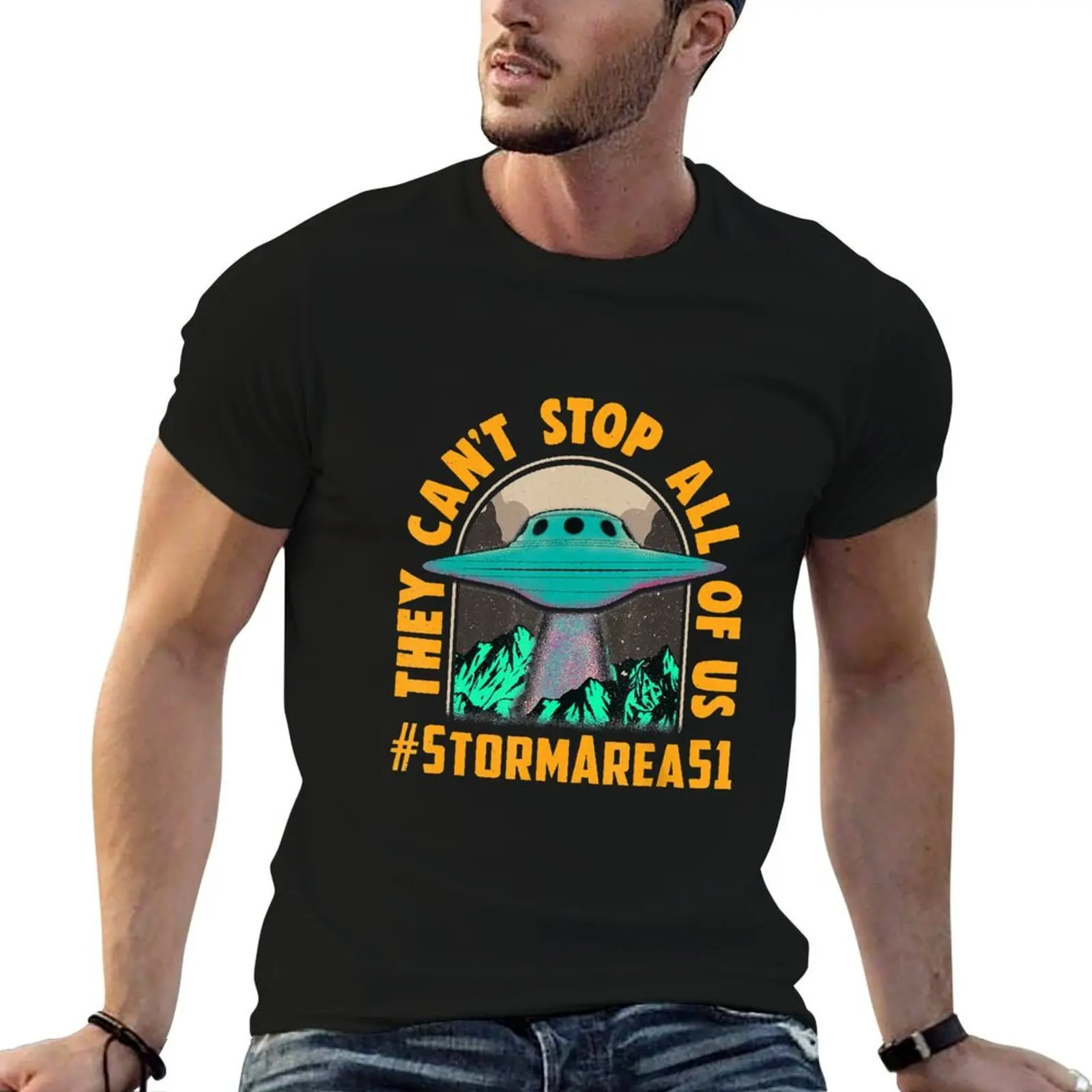 

They Can'T Stop All Of Us! Storm Area 51 T-Shirt cotton t shirt pack t shirts for man pack cotton T-Shirt