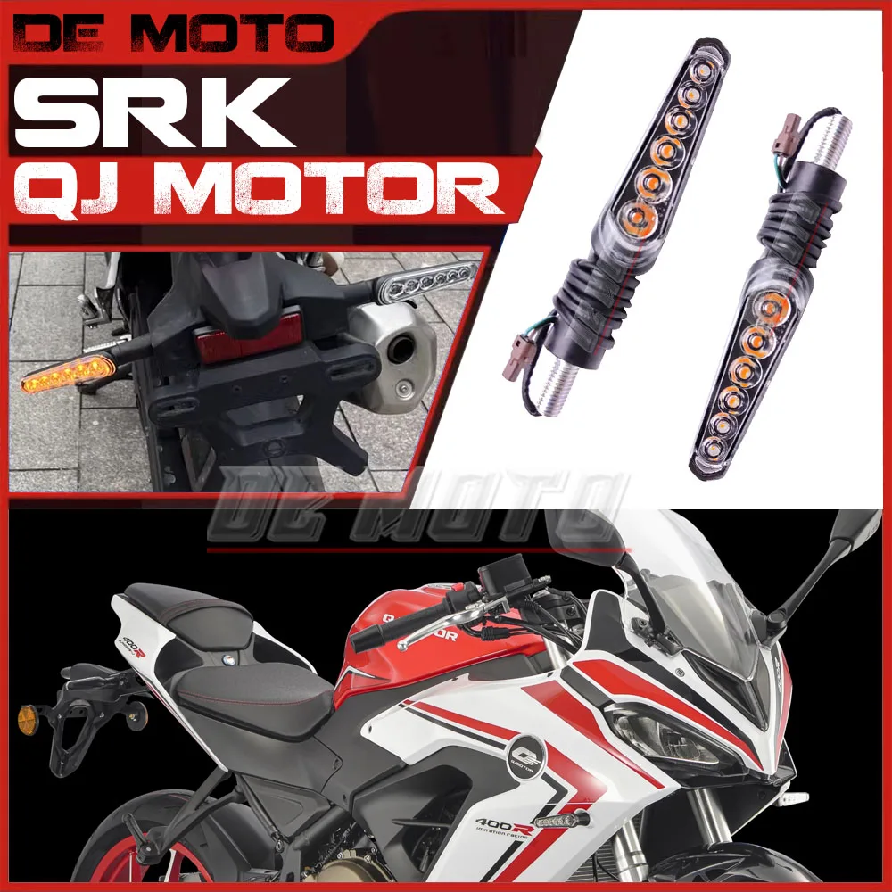 

QJMOTOR SRK 800 550 350 Turn Signal Used By the Whole Series FOR QJMOTOR SRK SRV 450 500 Indicator Lights SRK 921 300