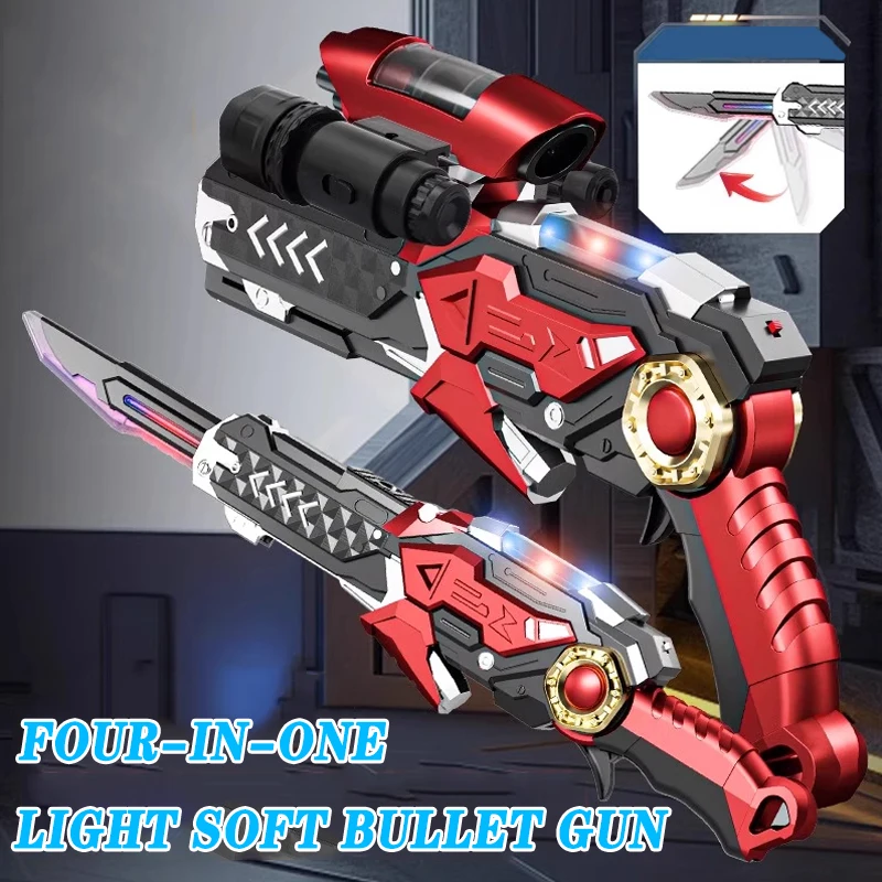 

2025 Cool Four-In-One Luminous Soft Bullet Gun With Multiple Forms Switching Automatic Burst Toy Gun For Children'S Holiday Gift