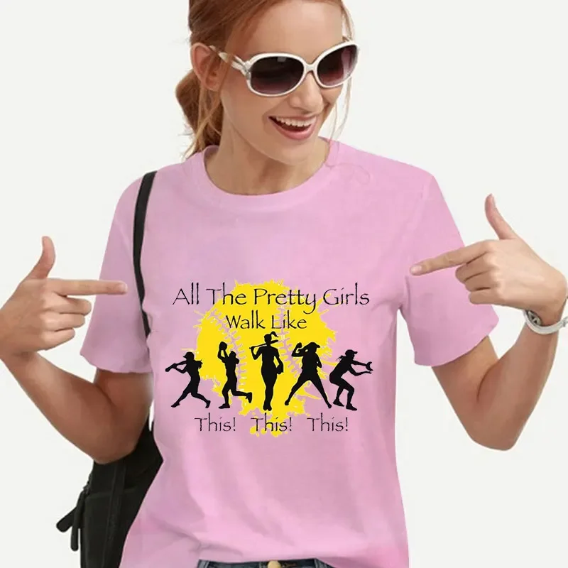 Softball Girls T Shirt All The Pretty Girls Walk Like This Shirt Femme Tops Softball Lover Gift Funny Saying Tee Mama T Shirts