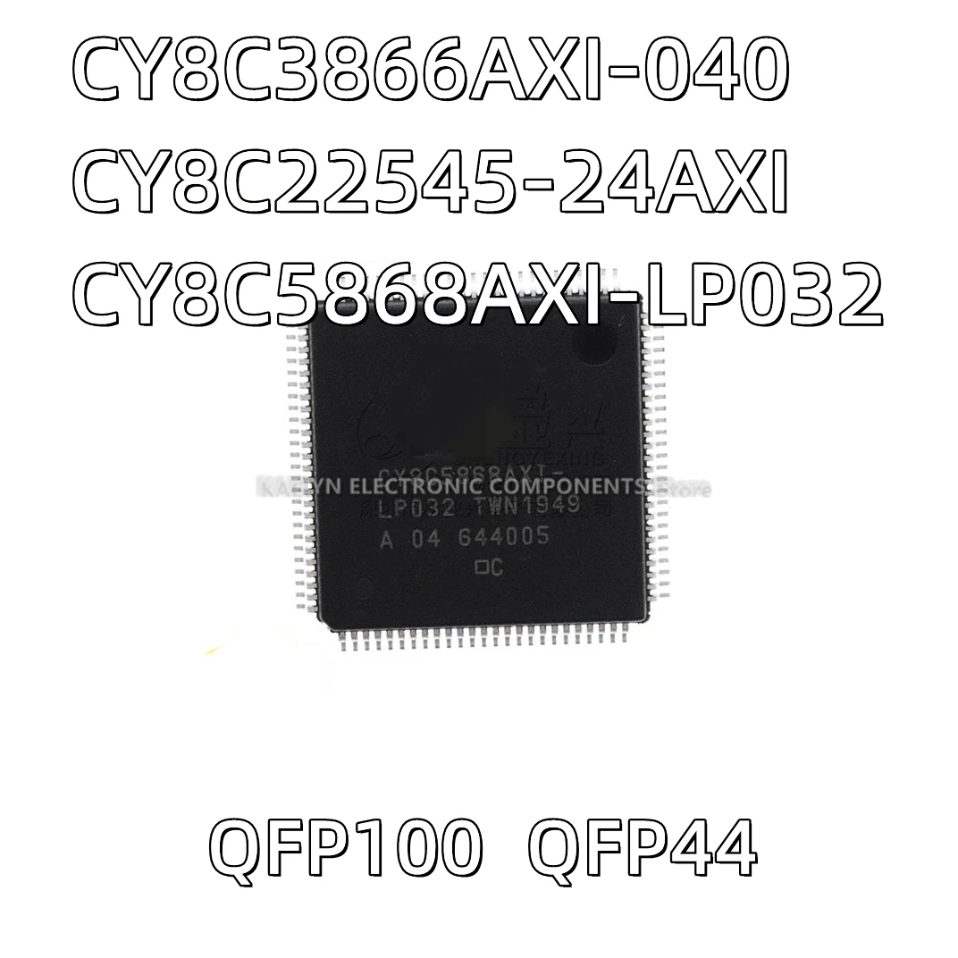 

1 шт./лот CY8C3866AXI-040 MCU CY8C22545 CY8C22545-24AXI QFP44 CY8C5868AXI-LP032 QFP100