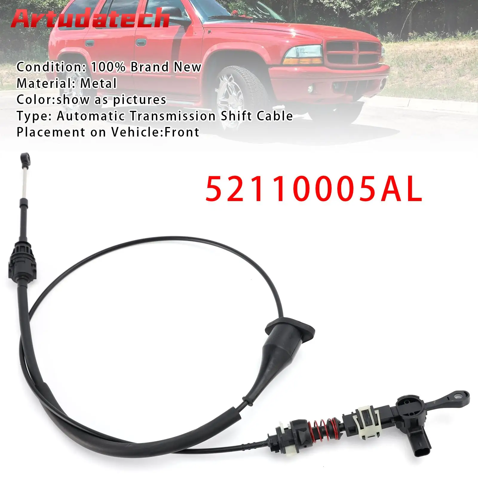 

Artudatech Automatic Transmission Shift Cable 52110005AL For Dodge Dakota 2001-2006 2007 2008 2009 2010 Car Accessories
