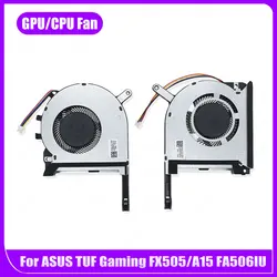 Fan Cooler Radiator Computer Cooler Fans for ASUS TUF Gaming FX505/A15 FA506IU for Asus TUF Gaming FX506 FX506LU FX506LH