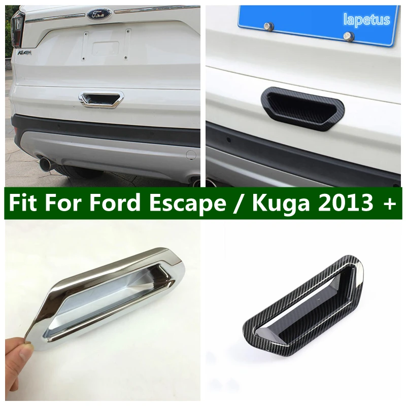 

Rear Trunk Tailgate Door Pull Knob Handle Catch Bowl Decoral Frame Cover Trim For Ford Escape / Kuga 2013 - 2019 Car Accessories